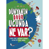 Dünyanın Öbür Ucunda Ne Var? - Kerimcan Akduman - Zeynep Sevde - Taze Kitap