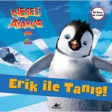 Neşeli Ayaklar 2 - Erik ile Tanış! ve Amigolar!- Pegasus