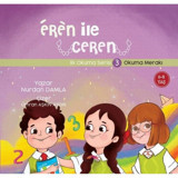 Eren ile Ceren İlk Okuma Serisi 3 - Okuma Merakı - Nurdan Damla - Motto Yayınları