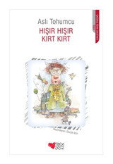 Hışır Hışır Kırt Kırt Aslı Tohumcu Can Çocuk Yayınları