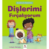 Kendime İyi Bakıyorum-Dişlerimi Fırçalıyorum - Liz Gogerly - Almidilli