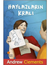 Haylazların Kralı - Andrew Clements - Günışığı Kitaplığı