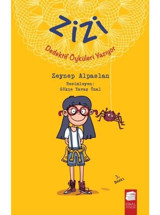 Zizi - Dedektif Öyküleri Yazıyor - Zeynep Alpaslan - Final Kültür Sanat Yayınları