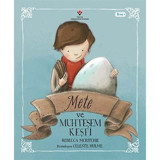 Mete ve Muhteşem Keşfi - Rebecca Mcritchie - Tübitak Yayınları