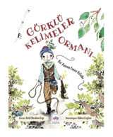 Görklü Kelimeler Ormanı - Bir Yunus Emre Kitabı - Halil İbrahim İzgi - Ötüken Neşriyat