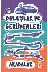 Timaş Yayınları Buluşlar Ve Serüvenleri Arabalar
