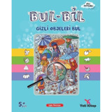 Bul - Bil Serisi Gizli Objeleri Bul - 5+ Yaş- Yeti Kitap