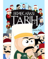 Ekmek Arası Tarih - 2 - Emine Aydın - Uğurböceği
