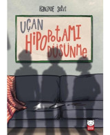 Uçan Hipopotamı Düşünme - Hanzade Servi - Kırmızı Kedi