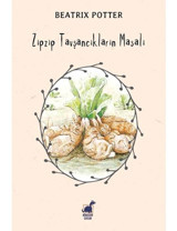 Zıpzıp Tavşancıkların Masalı - Beatrix Potter - Dinozor Çocuk