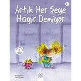 Artık Her Şeye Hayır Demiyor - Carole Croüzet - 1001 Çiçek