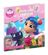 True ve Gökkuşağı Krallığı - Doğum Günü Partisi - Robin Bright - Beta Kids