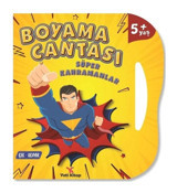 Boyama Çantası - Süper Kahramanlar - Çek Kopar 5+Yaş- Yeti Kitap