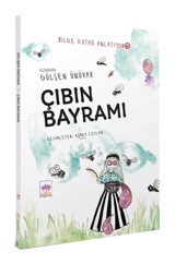 Çıbın Bayramı - Bilge Kutad Anlatıyor 5 - Gülşen Ünüvar - Ötüken Neşriyat