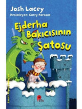 Ejderha Bakıcısının Şatosu - Josh Lacey - Peta