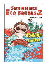 Şaka Makinesi Efe Bacaksız 5. Kitap - Nancy Krulik - Beyaz Balina Yayınları