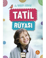 Tatil Rüyası - A. Vahap Akbaş - Nar Yayınları
