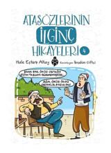 Atasözlerinin İlginç Hikayeleri-4 - Hale Eştürk Altay - Uğurböceği