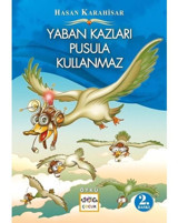 Yaban Kazları Pusula Kullanmaz - Hasan Karahisar - Nar Çocuk