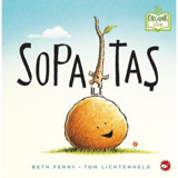 Sopa ile Taş-Organik Kitap - Beth Ferry - Beyaz Balina Yayınları