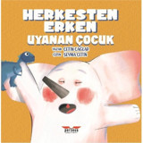 Herkesten Erken Uyanan Çocuk - Çetin Çağlar - Perseus Yayınevi