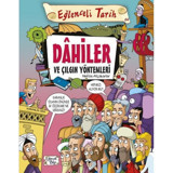 Dahiler ve Çılgın Yöntemleri-Eğlenceli Tarih - Nefise Atçakarlar - Eğlenceli Bilgi