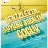 Denizlerin Suyunu Boşaltan Çocuk - Paul Brown - Eolo