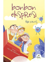 Bonbon Ekspresi - Filiz Çavuş - Elma Yayınevi