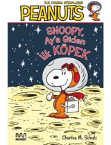 Peanuts: Ay'a Giden İlk Köpek - Charles M. Schulz - Mundi