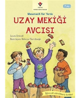 Uzay Mekiği Avcısı-Matematik Her Yerde - Laura Driscoll - Tübitak Yayınları