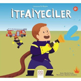 İtfaiyeciler - Larousse İlk Bilgiler - Mireille Fronty - 1001 Çiçek