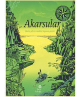 Akarsular - Deniz Göl ve Irmaklar Boyunca Gezinti - Peter Goes - Hep Kitap