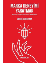 Marka Deneyimi Yaratmak - Darren Coleman - MediaCat Yayıncılık