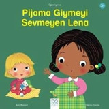 Pijama Giymeyi Sevmeyen Lena - Öğreniyoruz Dizisi - Ann Rocard - 1001 Çiçek