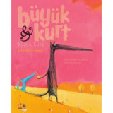 Beklenmeyen Misafir-Büyük Kurt ve Küçük Kurt - Nadine Brun-Cosme - Nesin Yayınevi