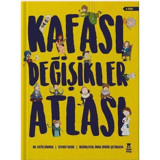 Kafası Değişikler Atlası - Fatih Dikmen - Zeynep Sevde - Taze Kitap