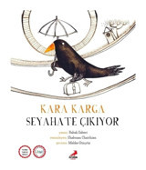 Kara Karga Seyahate Çıkıyor - Babak Saberi - Erdem Çocuk