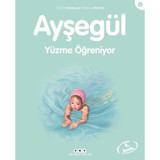 Ayşegül 9 - Yüzme Öğreniyor - Gilbert Delahaye - Yapı Kredi Yayınları
