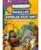 Masalları Kaybolan Bilge Kapi - Bi Dolu Hikaye - Nehir Aydın Gökduman - Timaş Çocuk