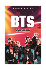 Yakamoz Yayınları Bts K Pop Mucizesi - Adrian Besley - 9786052973080