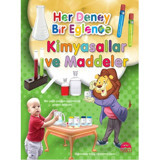 Her Deney Bir Eğlence - Kimyasallar ve Maddeler- Martı Yayınları