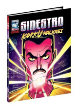 DC Super Villains - Sinestro Korku Halkası - Lauire S. Sutton - Beta Kids