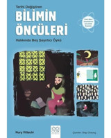 Tarihi Değiştiren Bilimin Öncüleri Hakkında Beş Şaşırtıcı Öykü - Nury Vitachi - 1001 Çiçek