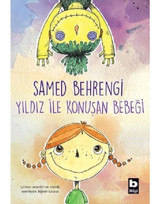 Yıldız ile Konuşan Bebeği - Samed Behrengi - Bilgi Yayınevi