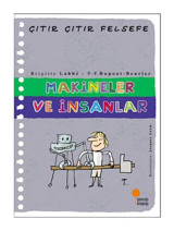 Çıtır Çıtır Felsefe 28 - Makineler ve İnsanlar- Günışığı Kitaplığı