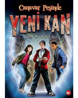 Canavar Peşinde - Yeni Kan 1 - Adam Blade - Beyaz Balina Yayınları