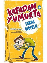 Kafadan Yumurta 4-Çakma Dedektif - Yusuf Asal - Uğurböceği