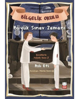 Büyük Sınav Zamanı-Bilgelik Okulu-Çocuklarla Felsefe Dizisi 2 - Aslı Eti - Kırmızı Kedi