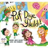 Puf Diye Yıkıldı! - Adile Alkan - Cezve Çocuk