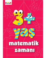 3+ Yaş Matematik Zamanı - Figen Tığcı - Eolo